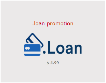 $4.99 .LOAN Domain Promos and Deals