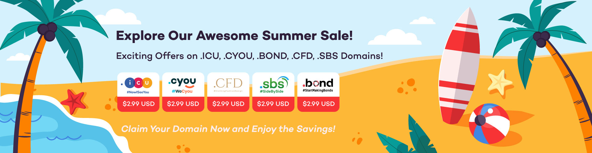 $2.99 Holiday Sales on .ICU, .CYOU, .CFD, .SBS, .BOND Domain Names